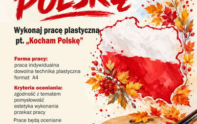 Zdjęcie do Konkurs plastyczny "Kocham Polskę"